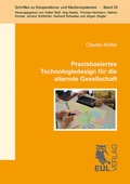Bild: Praxisbasiertes Technologiedesign f&uuml;r die alternde Gesellschaft - Josef Eul Verlag
