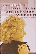 Cover: Nur nicht unsichtbar werden - Rowohlt Berlin