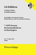 Cover: GI Edition Proceedings Band 231 - 7. DFN-Forum Kommunikationstechnologien - K&ouml;llen