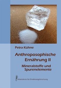 Cover: Anthroposophische Ern&auml;hrung II - Arbeitskreis f. Ern&auml;hrungsforschung