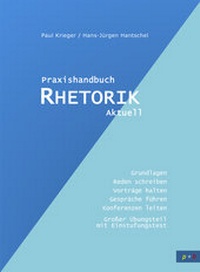 Enlarge image Cover: Praxishandbuch Rhetorik Aktuell - p+b