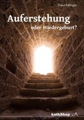 Cover: Auferstehung oder Wiedergeburt? - dip3 Bildungsservice GmbH