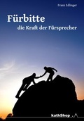 Cover: F&uuml;rbitte - die Kraft der F&uuml;rsprecher - dip3 Bildungsservice GmbH
