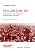 Cover: Als es "ums Ganze" ging - edition bodoni