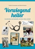 Cover: Vorwiegend heiter - d/m/z Druckmedienzentrum Gotha Betriebs GmbH