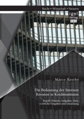 Cover: Die Bedeutung der Internen Revision in Kreditinstituten - Igel Verlag