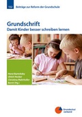 Cover: Grundschrift - Grundschulverband - Arbeitskreis Grundschule