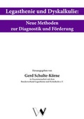 Cover: Legasthenie und Dyskalkulie: Neue Methoden zu Diagnostik und F&ouml;rderung - Winkler, Dieter