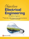 Cover: Objective Electrical Engineering (for Diploma Engineers) - G K Publications Private Limited