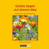 Enlarge image Cover: Gottes Segen auf deinem Weg - Gesellschaft für Innere und Äußere Mission Abt. Freimund Verlag