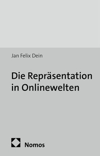 Abbildung von: Die Repräsentation in Onlinewelten - Nomos
