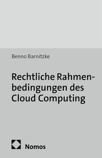 Abbildung von: Rechtliche Rahmenbedingungen des Cloud Computing - Nomos