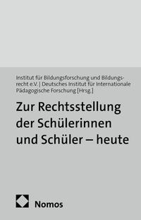 Abbildung von: Zur Rechtsstellung der Schülerinnen und Schüler - heute - Nomos