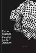 Cover: Esther Stocker - Verlag f&uuml;r Moderne Kunst