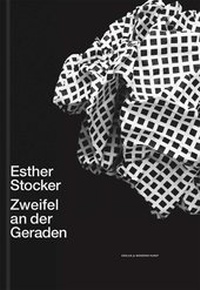 Enlarge image Cover: Esther Stocker - Verlag für Moderne Kunst