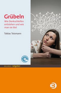 Abbildung von: Grübeln - BALANCE Buch + Medien Verlag