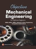Cover: Objective Mechanical Engineering For Diploma Engineers - G K Publications Private Limited