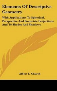 Abbildung von: Elements Of Descriptive Geometry - Kessinger Publishing