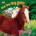 Cover: See How They Grow: Pony - Dorling Kindersley