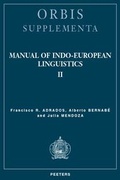 Cover: Manual of Indo-European Linguistics. Volume II - Peeters Publishers