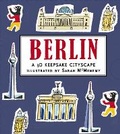 Cover: Berlin: A 3D Keepsake Cityscape - Candlewick Press,U.S.
