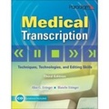 Cover: Medical Transcription: Techniques, Technologies, and Editing Skills - EMC Paradigm,US
