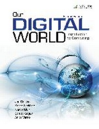 Enlarge image Cover: Our Digital World: Introduction to Computing - EMC Paradigm,US
