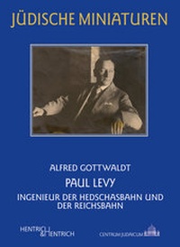 Abbildung von: Paul Levy - Hentrich und Hentrich Verlag Berlin