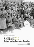 Cover: Krieg! Juden zwischen den Fronten 1914-1918 - Hentrich und Hentrich Verlag Berlin