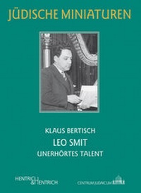 Enlarge image Cover: Leo Smit - Hentrich und Hentrich Verlag Berlin