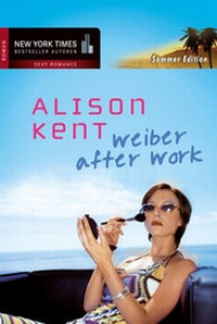 Enlarge image Cover: Weiber after Work - MIRA Taschenbuch