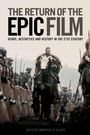 Cover: Return of the Epic Film - Edinburgh University Press