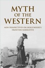 Cover: Myth of the Western - Edinburgh University Press