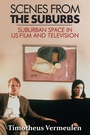 Cover: Scenes from the Suburbs - Edinburgh University Press