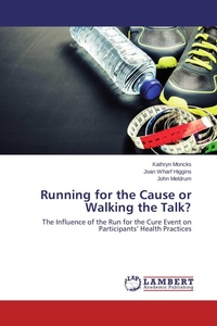 Enlarge image Cover: Running for the Cause or Walking the Talk? - LAP Lambert Academic Publishing