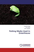 Cover: Potting Media Used In Greenhouse - LAP Lambert Academic Publishing