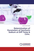 Cover: Determination of Parameters of Saccharin Sodium at Diff Temp & Conc. - LAP Lambert Academic Publishing
