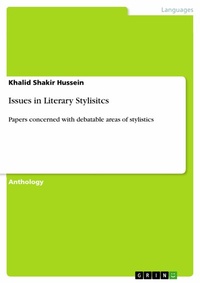 Abbildung von: Issues in Literary Stylisitcs - GRIN Verlag