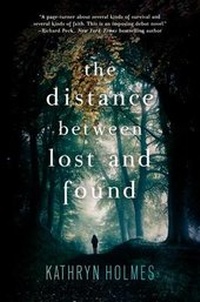 Enlarge image Cover: The Distance Between Lost and Found - Collins