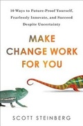 Cover: Make Change Work for You - Tarcherperigee