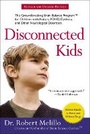 Cover: Disconnected Kids - Revised and Updated - Tarcherperigee