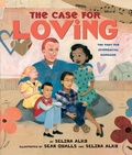 Cover: The Case for Loving: The Fight for Interracial Marriage - Arthur A. Levine Books
