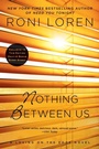 Cover: Nothing Between Us - Berkley Publishing Corporation,U.S.