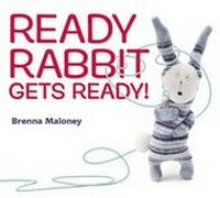 Enlarge image Cover: Ready Rabbit Gets Ready! - Viking Press Inc