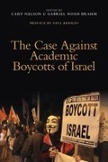 Cover: The Case Against Academic Boycotts of Israel - Wayne State University Press