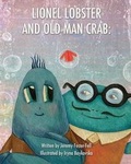 Cover: Lionel Lobster and Old Man Crab - Web Profile Inc