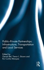 Cover: Public-Private Partnerships: Infrastructure, Transportation and Local Services - Routledge