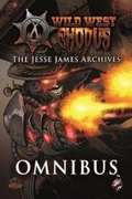 Cover: The Jesse James Omnibus - Zmok Books