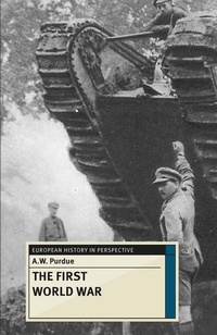 Enlarge image Cover: The First World War - Bloomsbury Academic