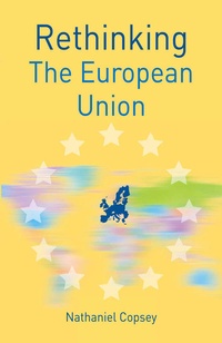 Enlarge image Cover: Rethinking the European Union - Red Globe Press